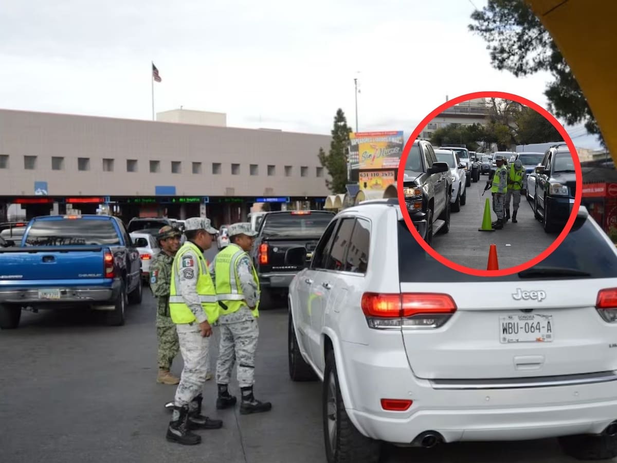 Operativo 'Frontera Segura' en garitas de Nogales. | Crédito: Especial