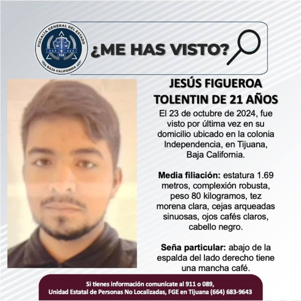 Jesús Figueroa Tolentin fue visto por última vez el 23 de octubre de 2024.