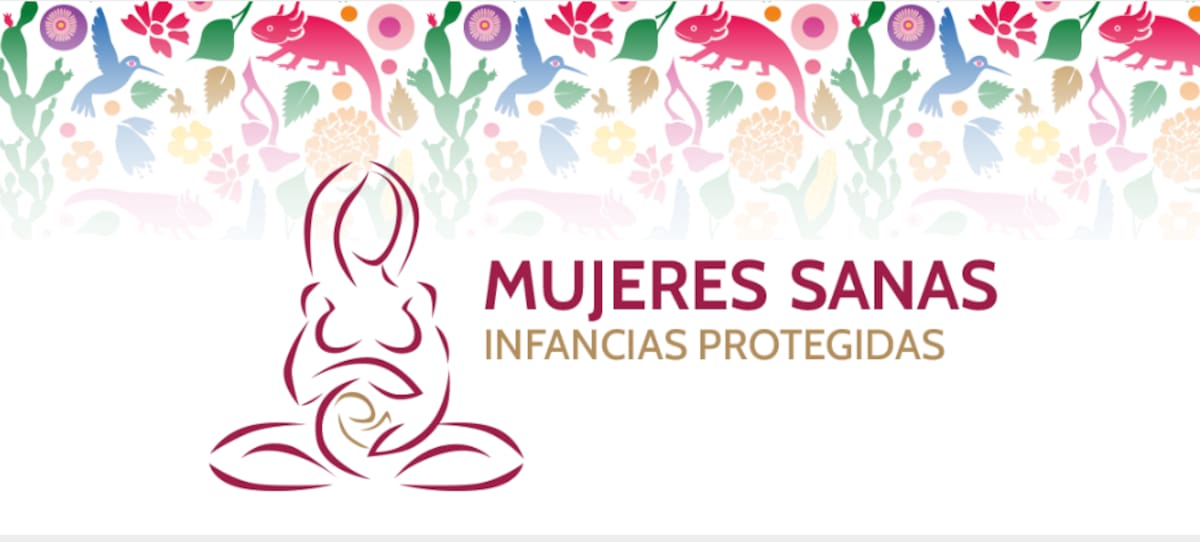 Mujeres Sanas e Infancias Protegidas: El programa destinado a mujeres gestantes se ajustó para priorizar la atención prenatal temprana. | sebien.cdmx.gob.mx