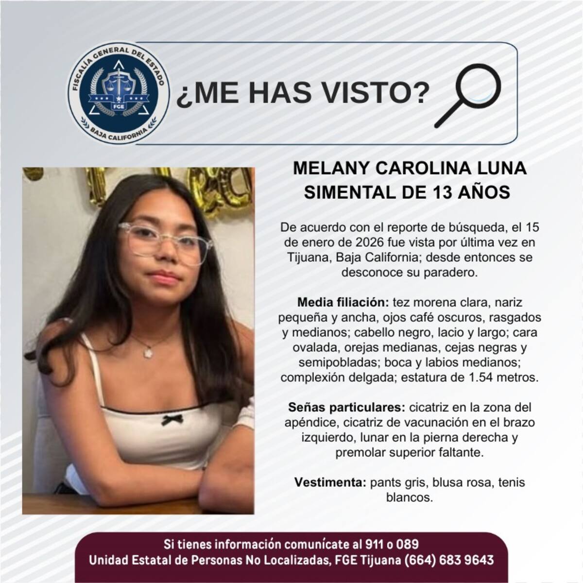 Fue vista por última vez el 15 de enero de 2026.