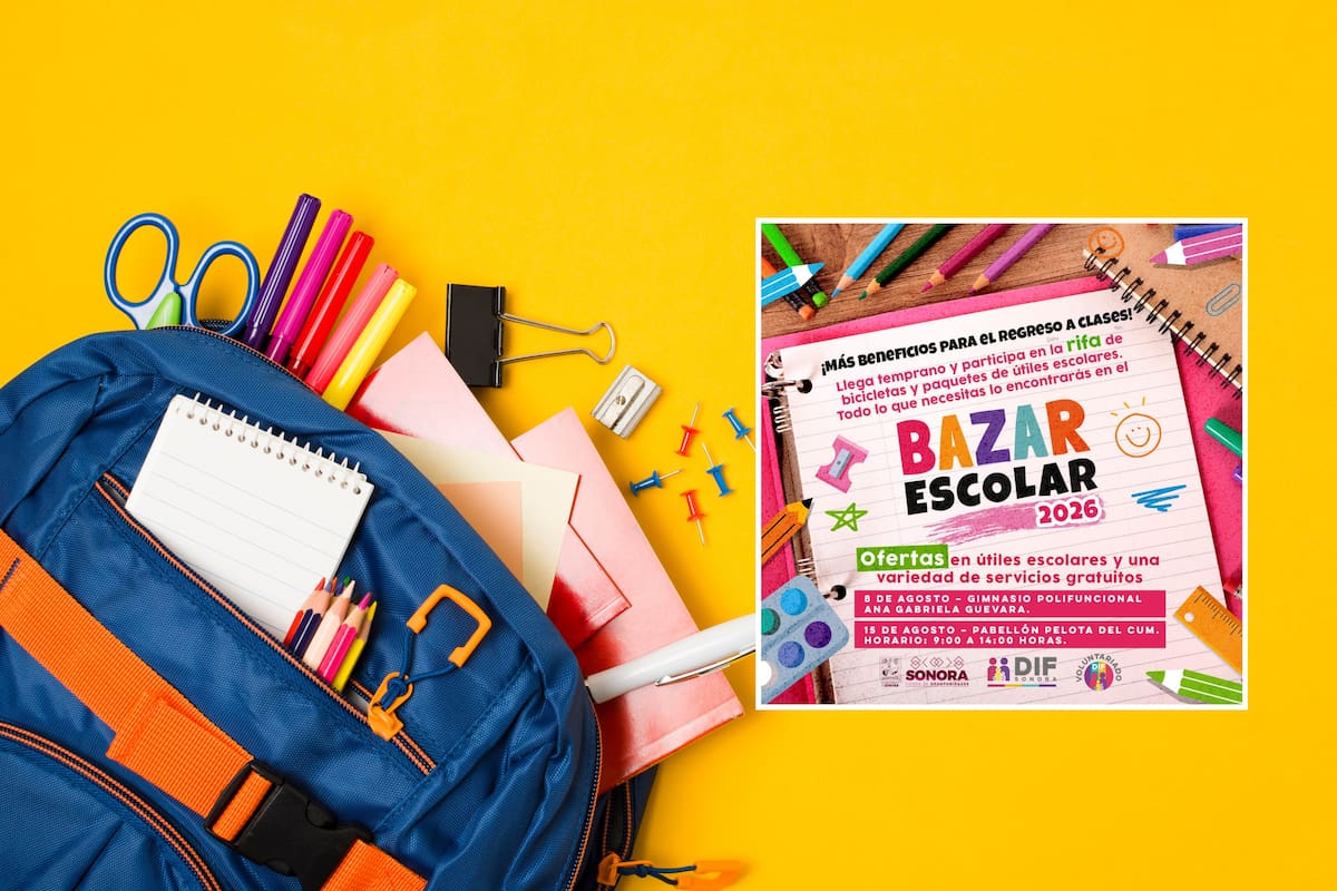 Bazar Escolar 2026 en Hermosillo ofrecerá descuentos de hasta 60% en útiles: estas son las fechas, sedes y horarios
