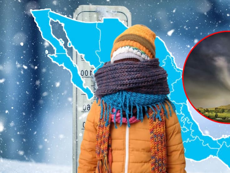 Frente Frío 10 congelará el Norte de México con fuertes vientos y posibles tornados