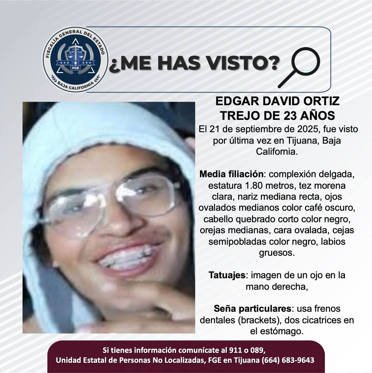 Fue visto por última vez el 21 de septiembre de 2025.