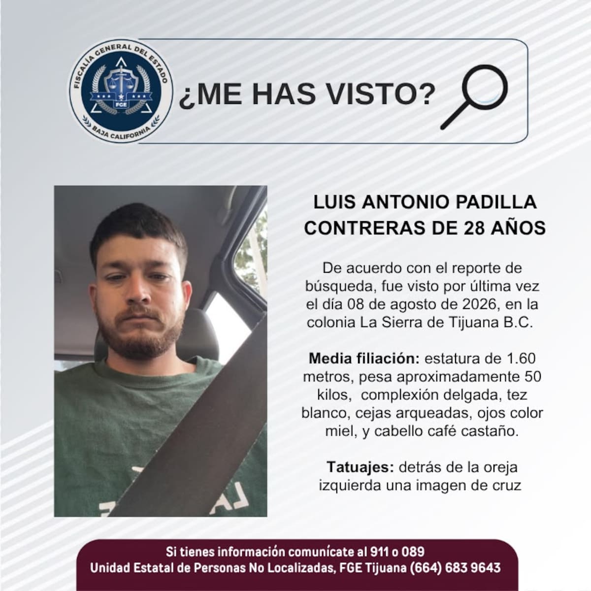 Fue visto por última vez el 8 de agosto de 2026.