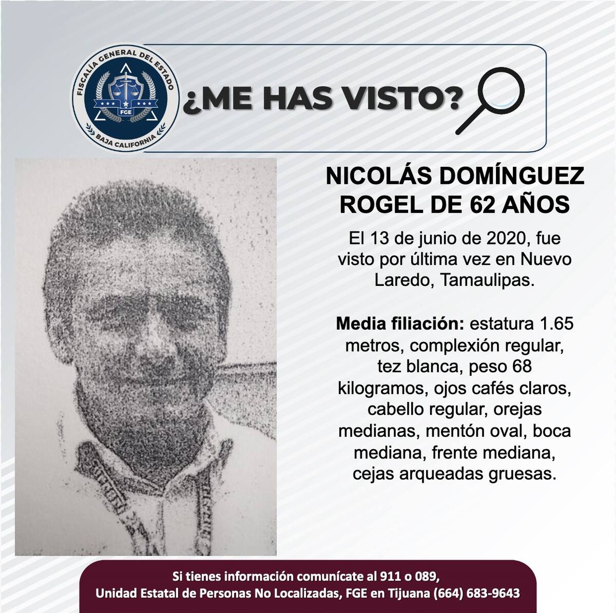 Nicolás Domínguez Rogel fue visto por última vez el 13 de junio de 2020.