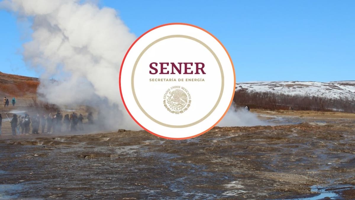 Sener impulsa mayor participación de la geotermia para fortalecer la soberanía energética de México