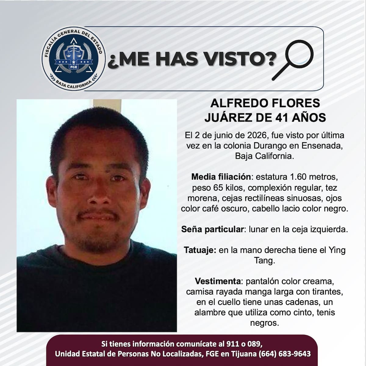 Fue visto por última vez el 2 de junio de 2026.