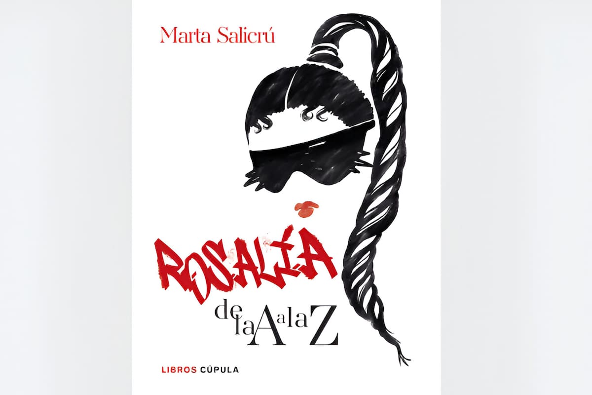Para estudiar a la Rosalía: Nuevo libro musical sobre la cantante “Rosalía de la A la Z" de la autora Marta Salicrú, ya está a la venta