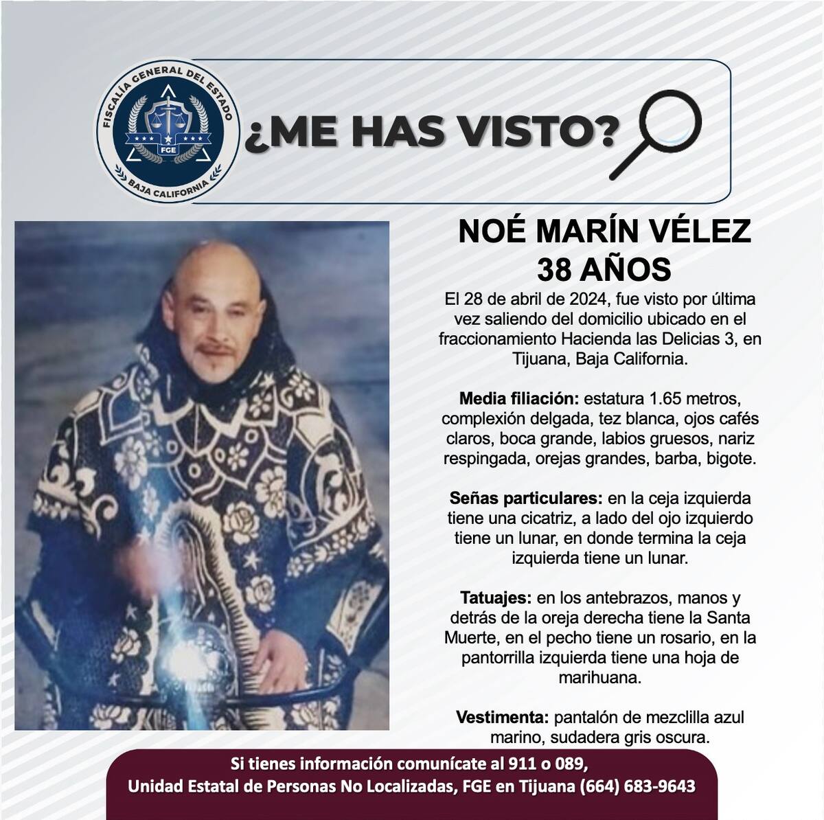 Noé Marín Vélez fue visto por última vez el 28 de abril del 2024.
