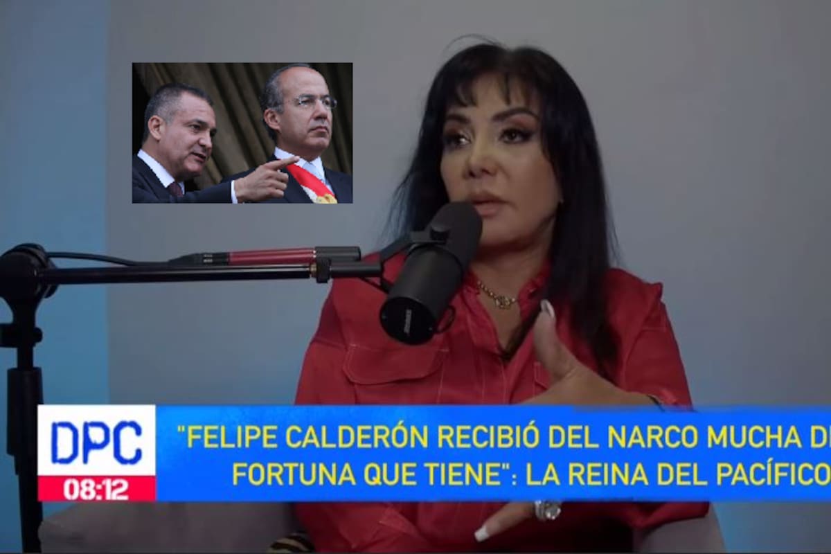 "Felipe Calderón recibió del narco mucha de la fortuna que tiene": La Reina del Pacífico
