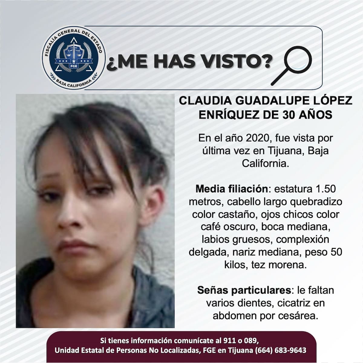 Fue vista por última vez en el año 2020.