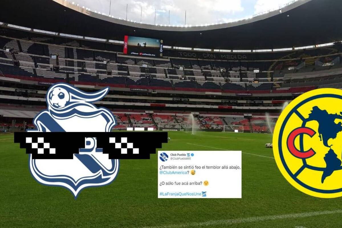 Liga MX: Club Puebla se burla del América tras sismo en CDMX: "¿También se sintió abajo?"