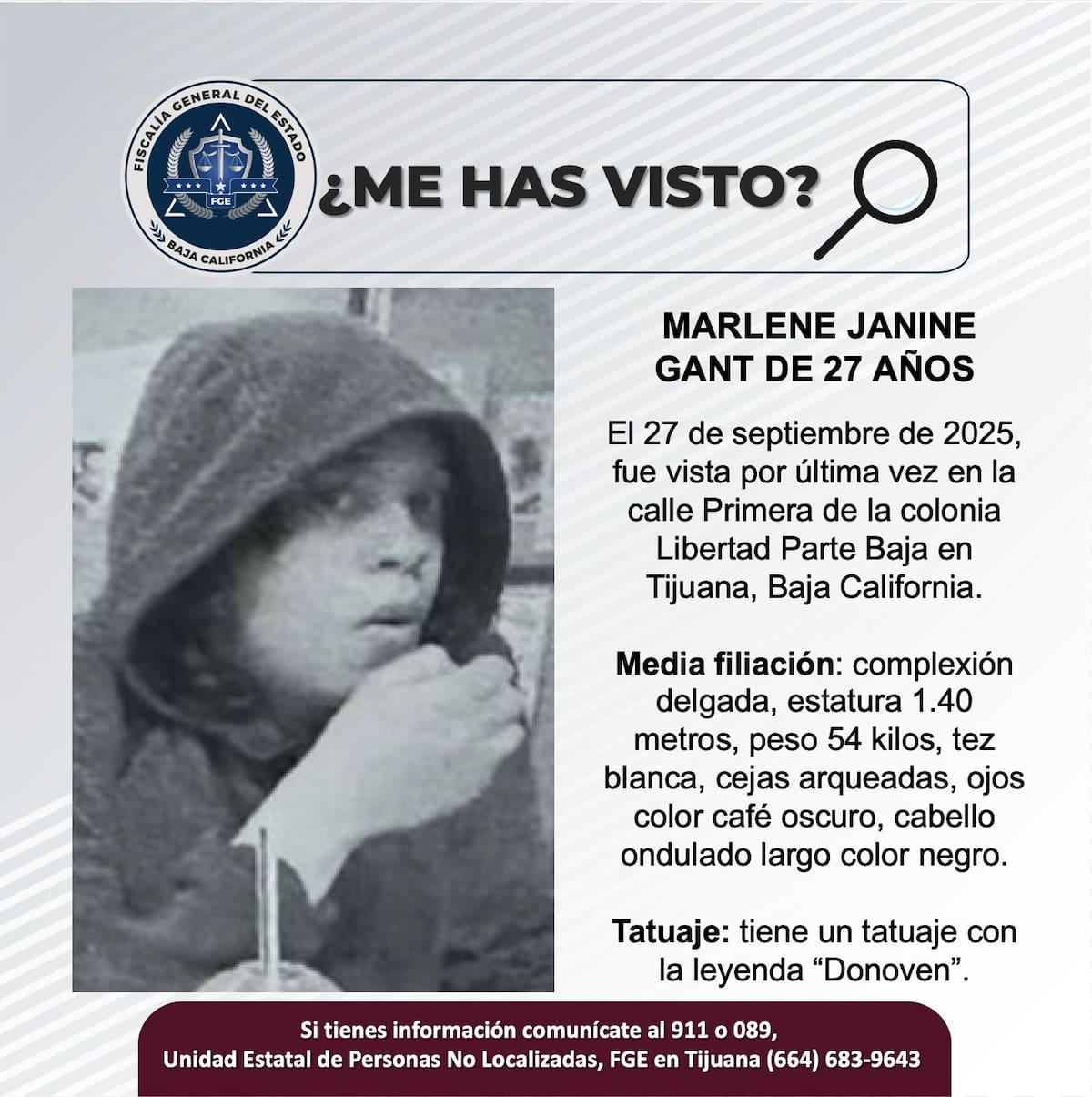 Fue vista por última vez el 27 de septiembre de 2025.