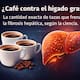 ¿Café contra el hígado graso? La cantidad exacta de tazas que frenan la fibrosis hepática, según la ciencia