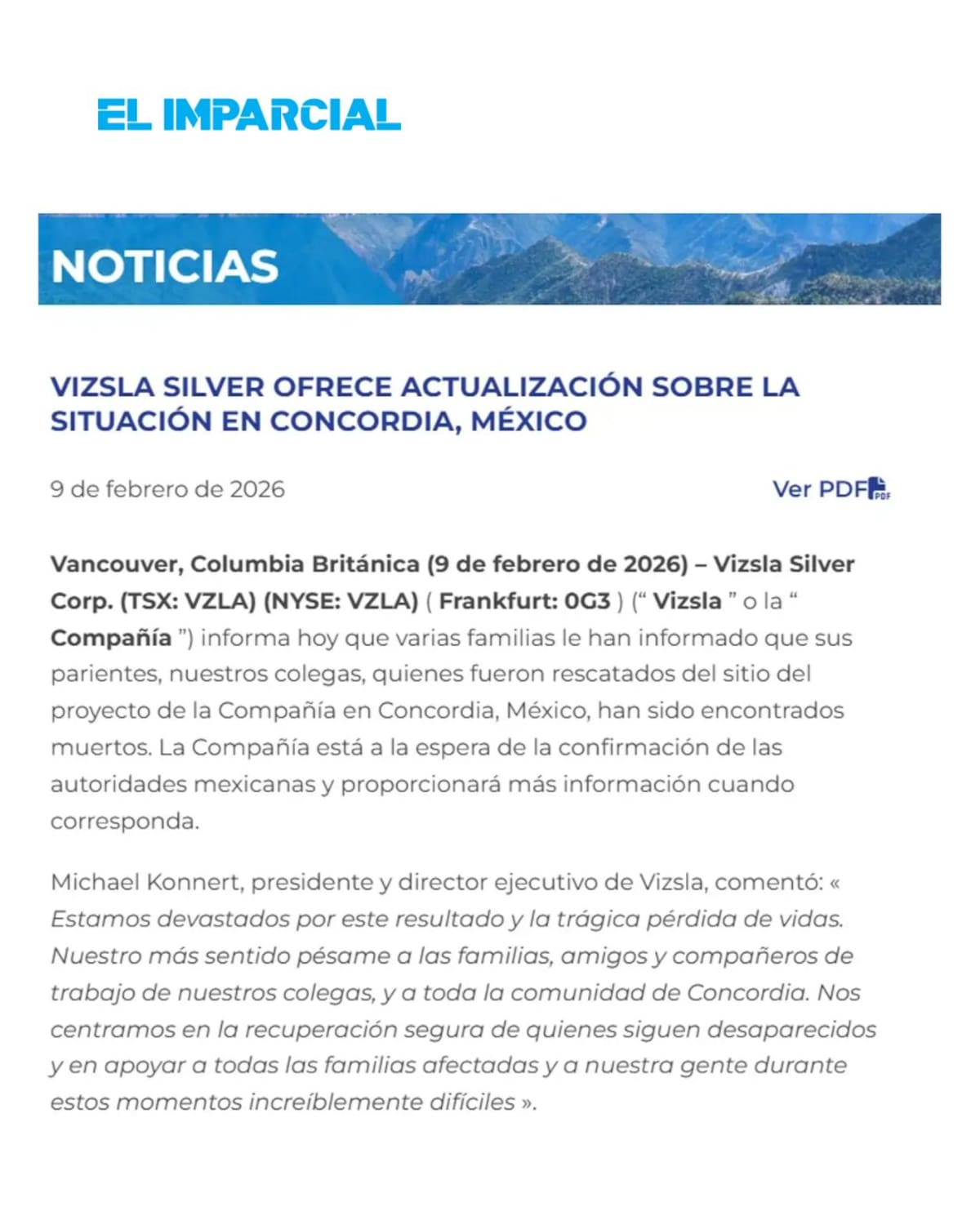 La empresa canadiense Vizsla Silver confirmó este lunes que varios de sus trabajadores, secuestrados el 23 de enero en su mina Concordia (Sinaloa, México), fueron hallados sin vida.
