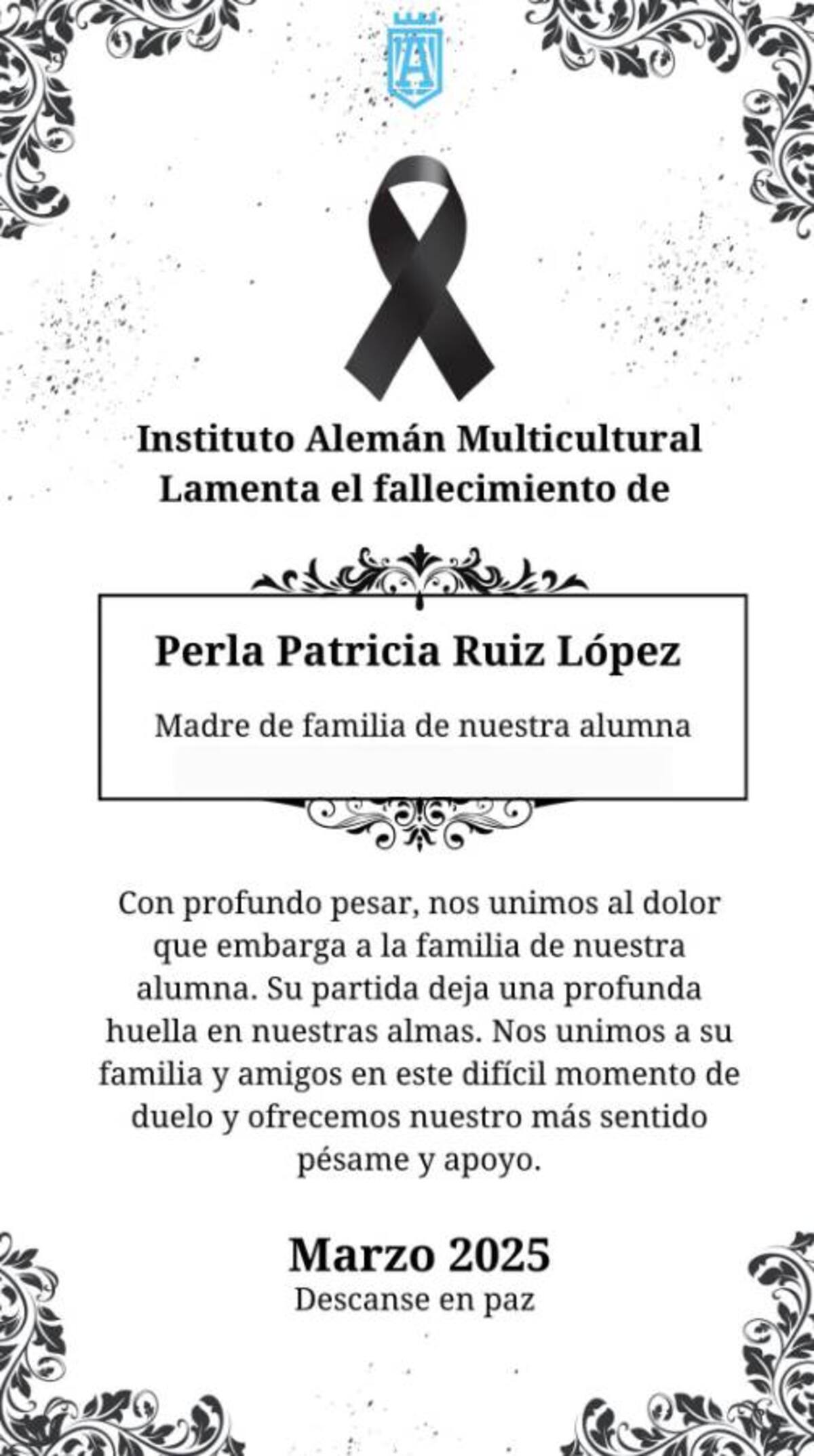 El Instituto Alemán Multicultural también lamentó el fallecimiento de la madre de familia Perla Patricia Ruiz López.