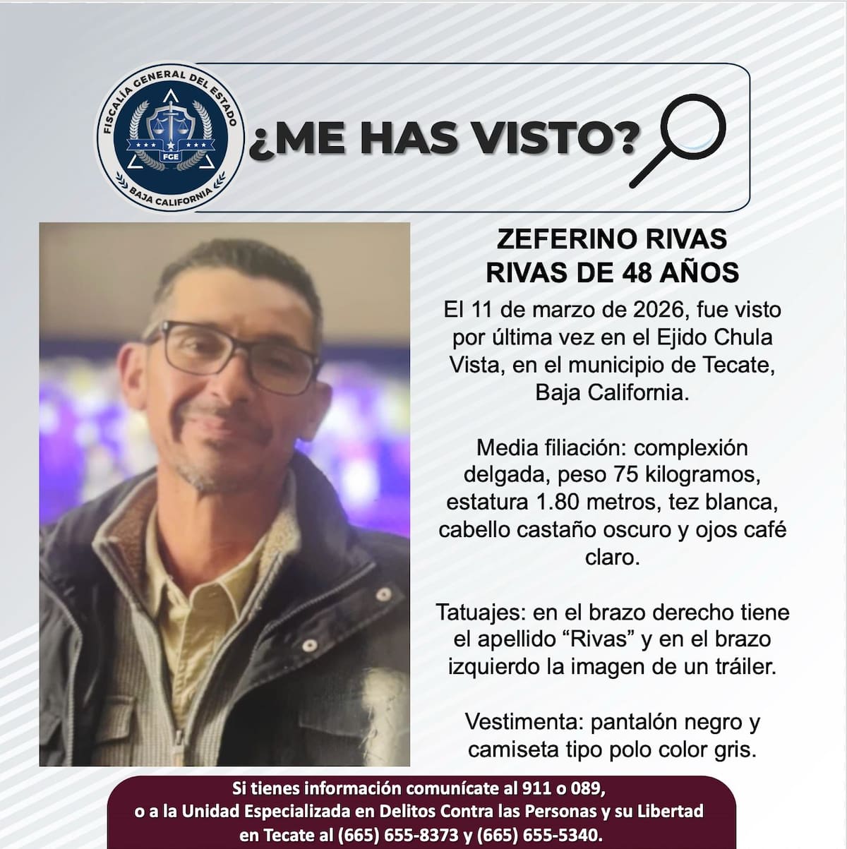 Fue visto por última vez el 11 de marzo de 2026.