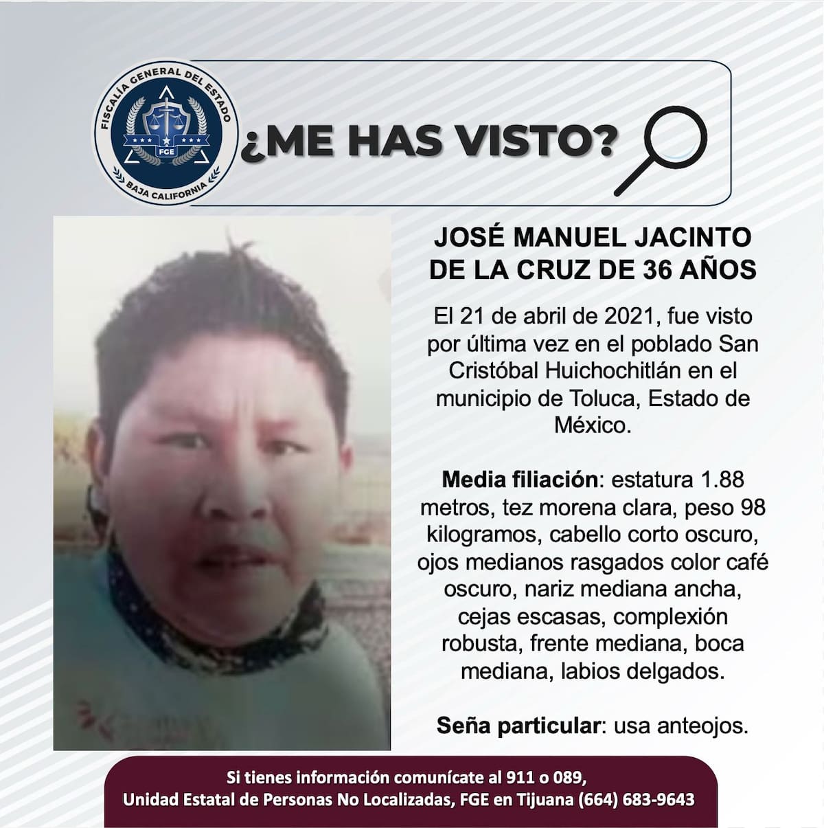 Fue visto por última vez el 21 de abril de 2021.