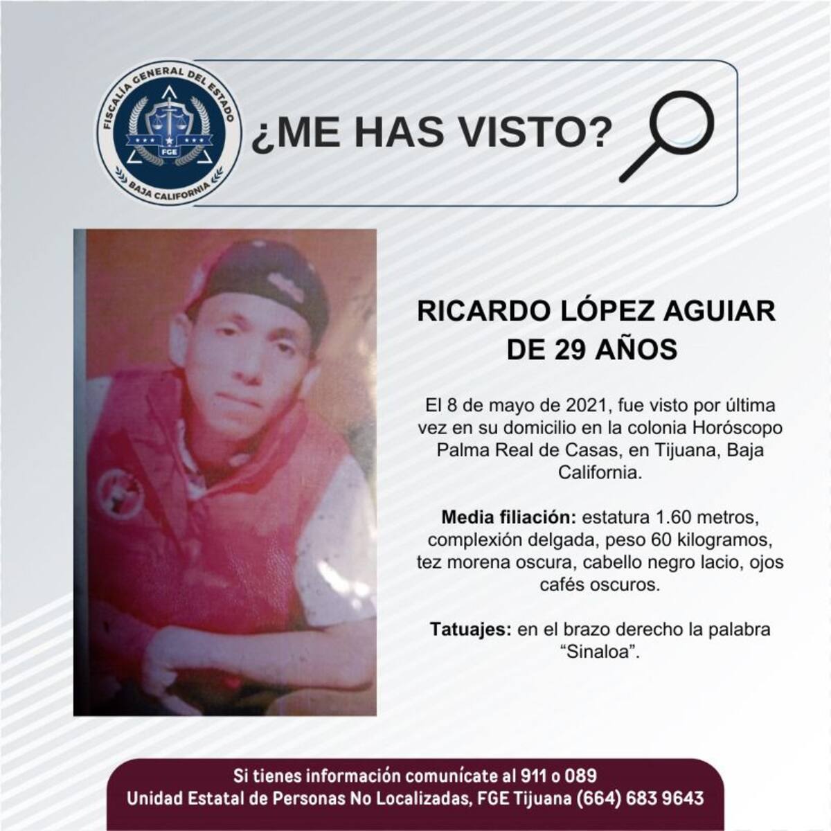 Ricardo López Aguiar fue visto por última vez el 8 de mayo de 2021.
