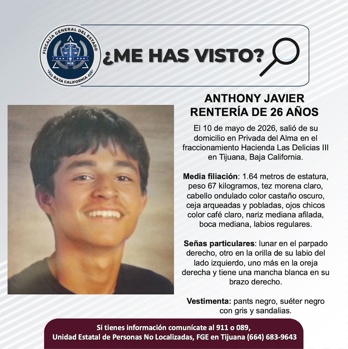 Fue visto por última vez el 10 de mayo de 2026.