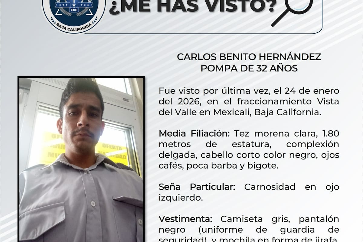 Buscan a Carlos Benito Hernández, guardia de seguridad desaparecido en Mexicali desde el 24 de enero