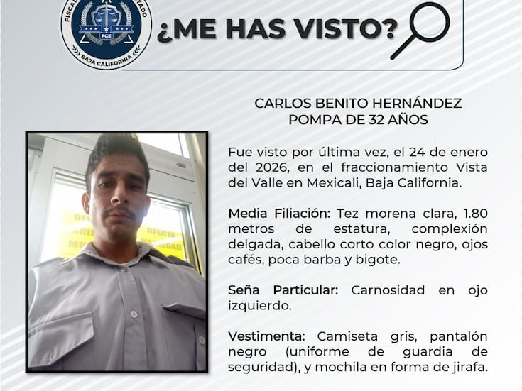 Buscan a Carlos Benito Hernández, guardia de seguridad desaparecido en Mexicali desde el 24 de enero