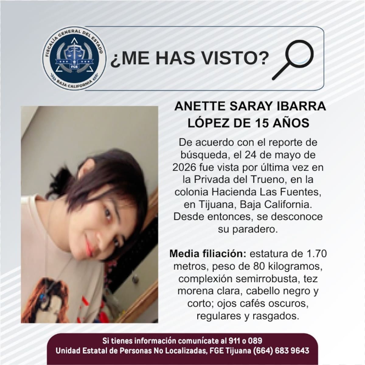 Fue vista por última vez el 24 de mayo de 2026. Foto: Cortesía