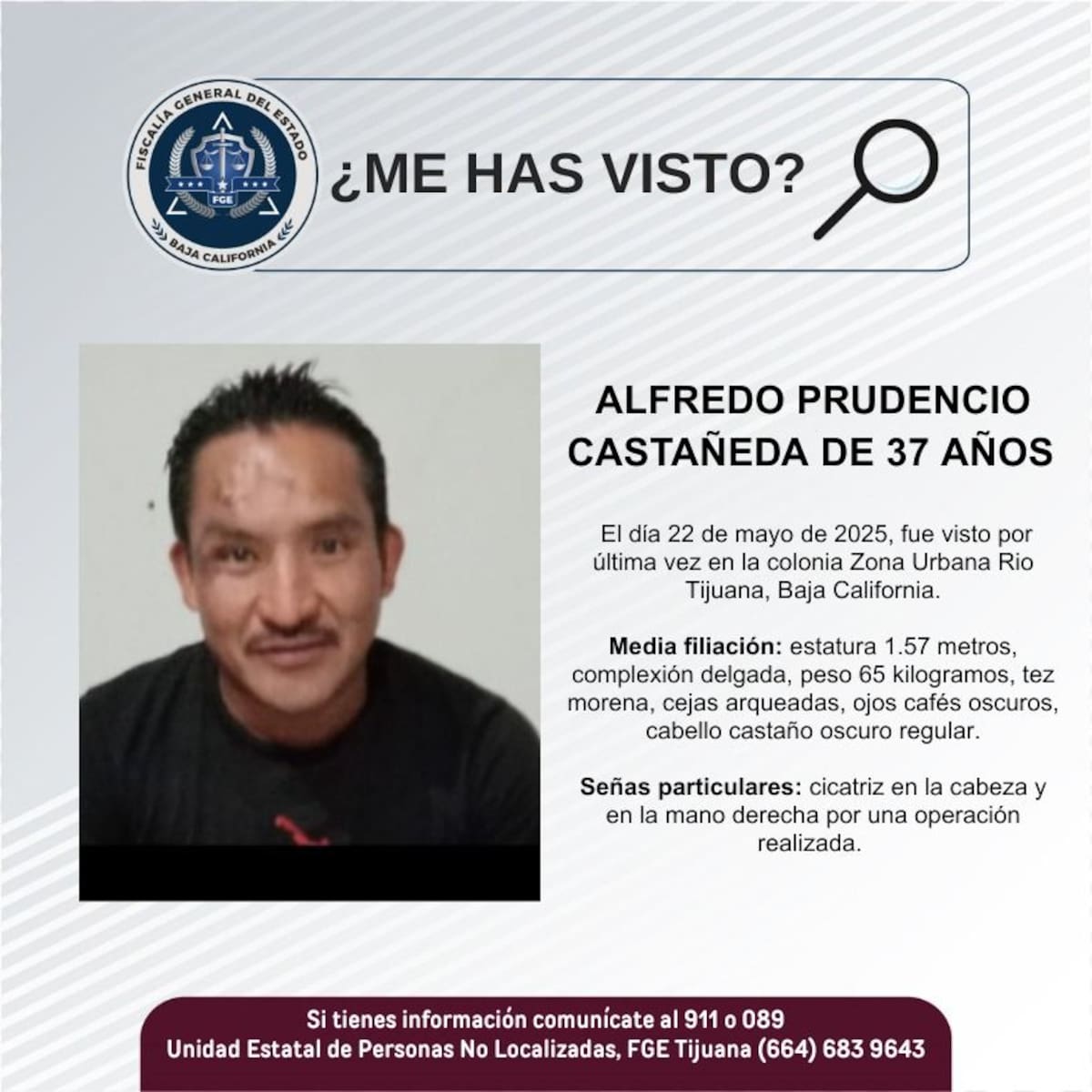 Alfredo Prudencio Castañeda fue visto por última vez el 22 de mayo de 2025.