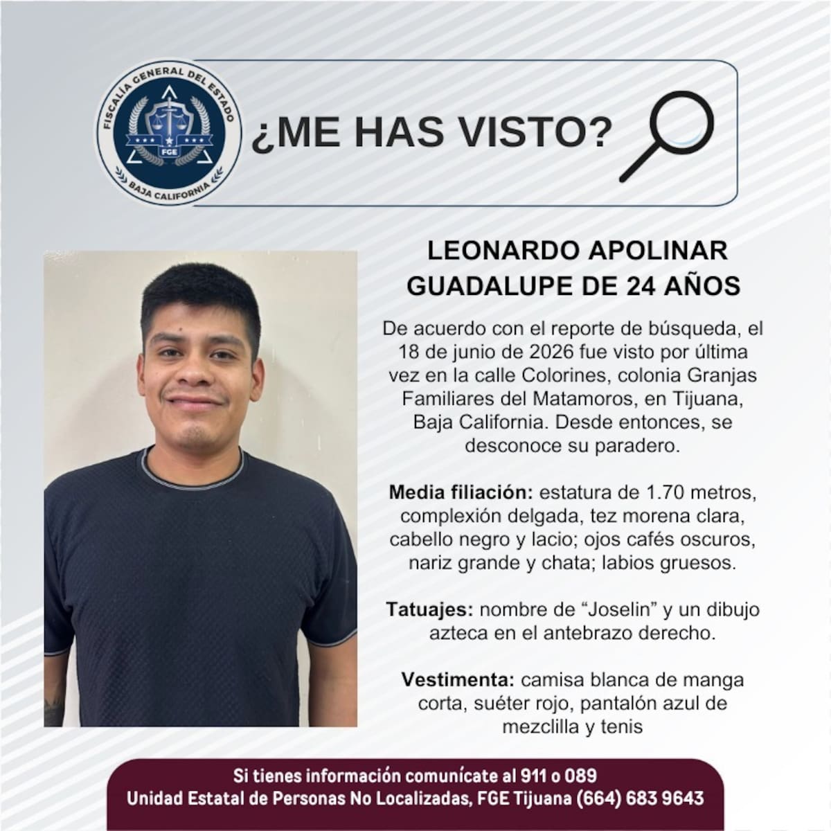 Fue visto por última vez el 18 de junio de 2026.