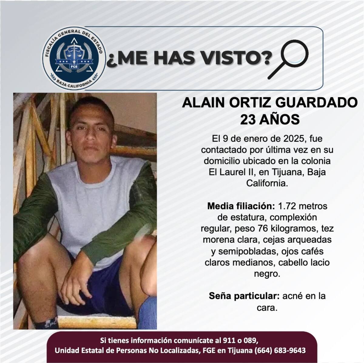 Alain Ortiz Guardado fue visto por última vez el 9 de enero de 2025.