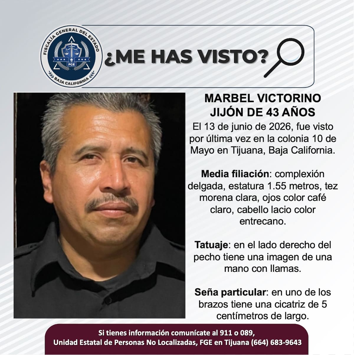 Fue visto por última vez el 13 de junio de 2026.