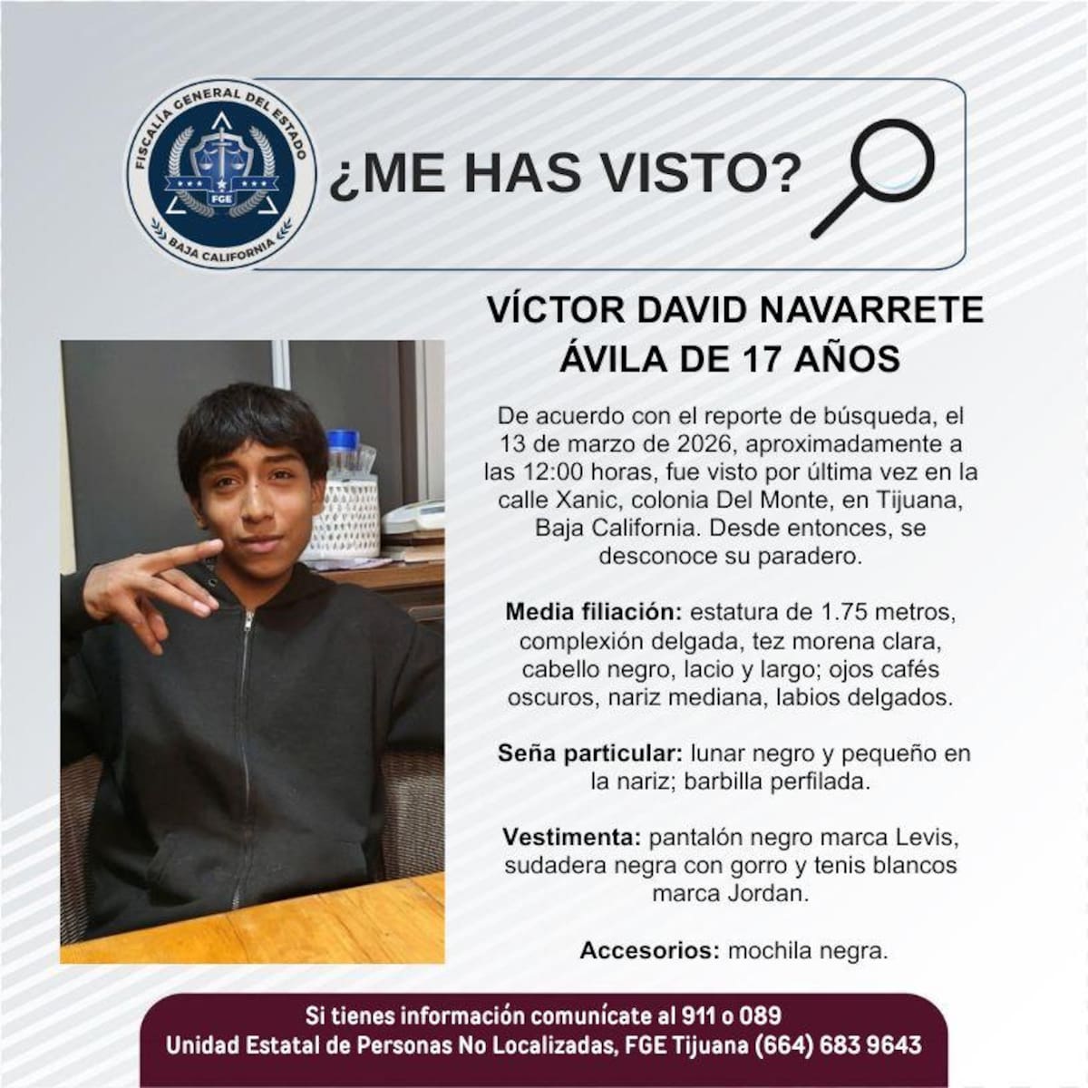 Fue visto por última vez el 13 de marzo de 2026.