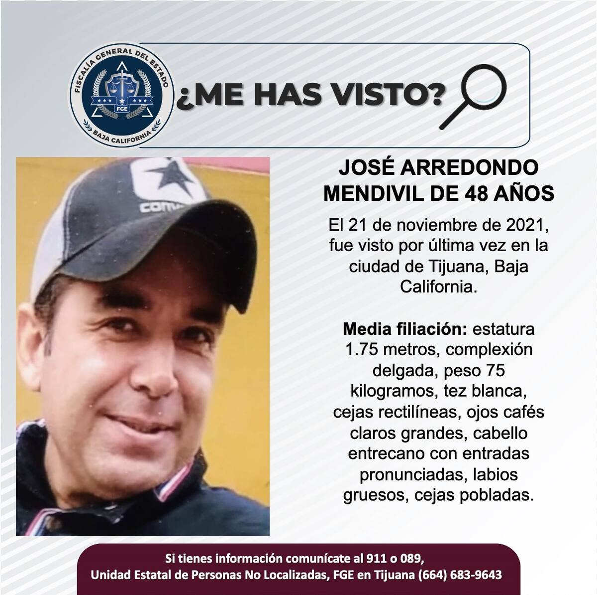 José Arredondo Mendivil fue visto por última vez el 21 de noviembre de 2021.