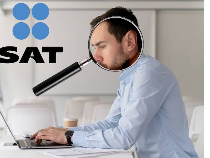 Estás en riesgo de que el SAT te haga una auditorías si detecta una de estas 11 conductas en empresas y contribuyentes