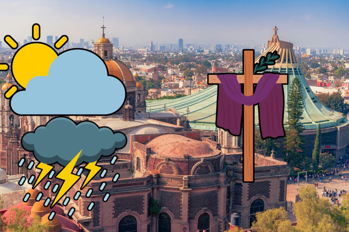Semana Santa en CDMX: Así estará el clima este Jueves y Viernes Santo; Protección Civil emite recomendaciones