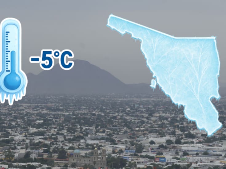 Frío extremo en Sonora: Municipios que amanecieron bajo los 5°C este miércoles 3 de diciembre