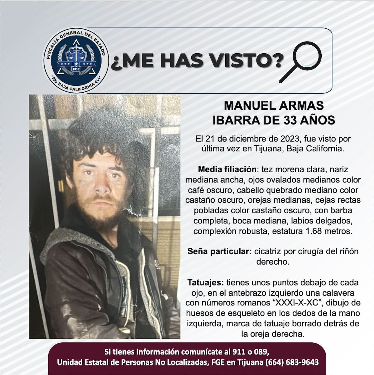 Fue visto por última vez el 21 de diciembre de 2023.