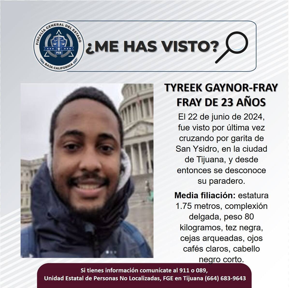 Fue visto por última vez el 22 de junio de 2024.