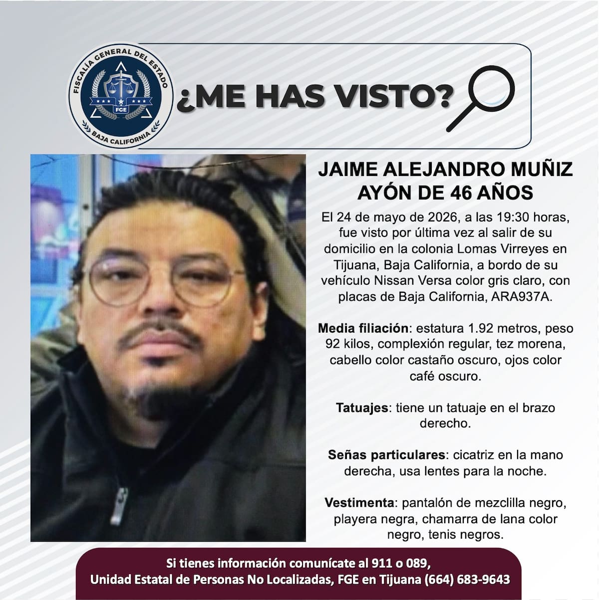 Fue visto por última vez el 24 de mayo de 2026.