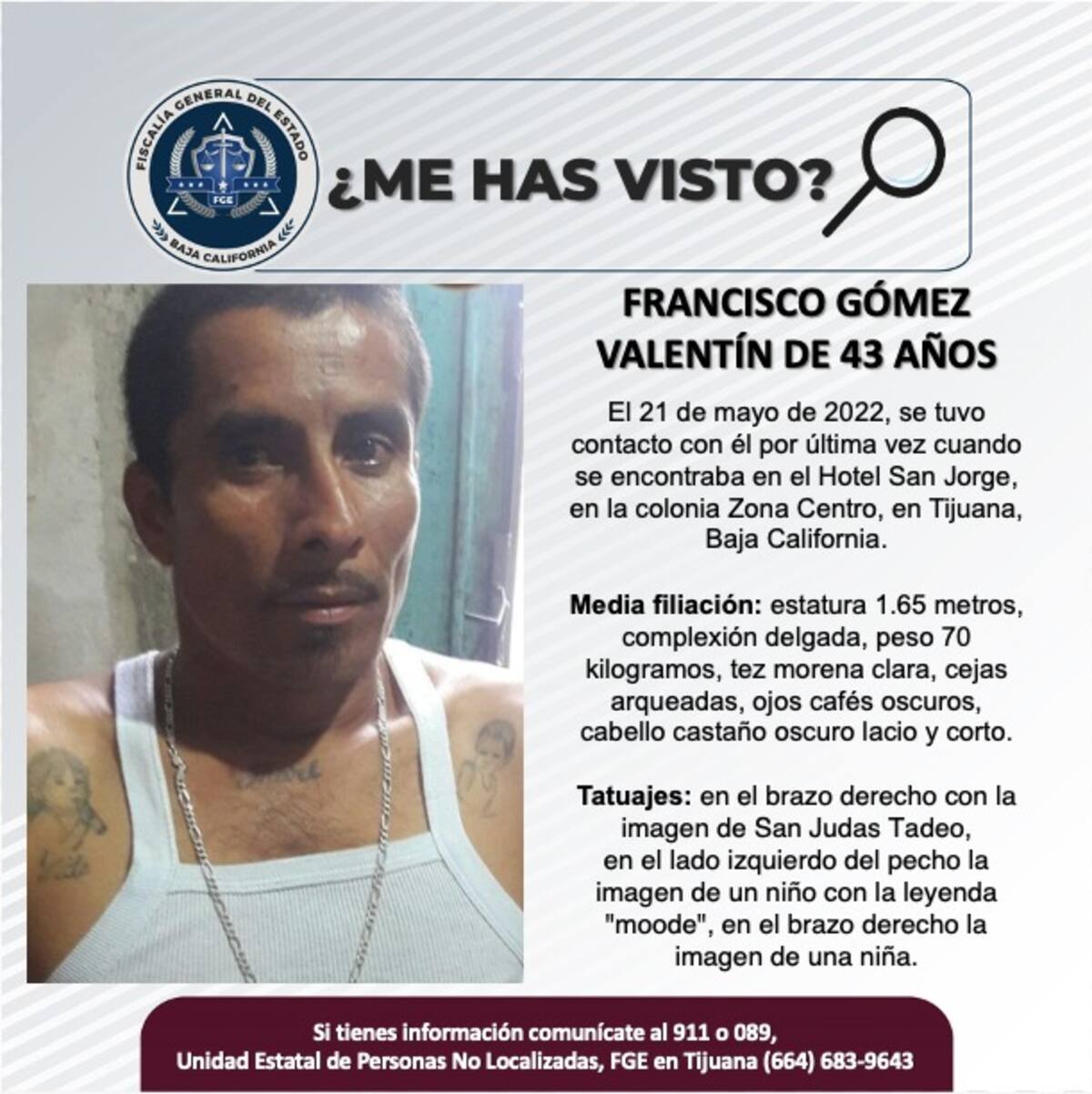 Francisco Gómez Valentín fue visto por última vez el 21 de mayo de 2022.