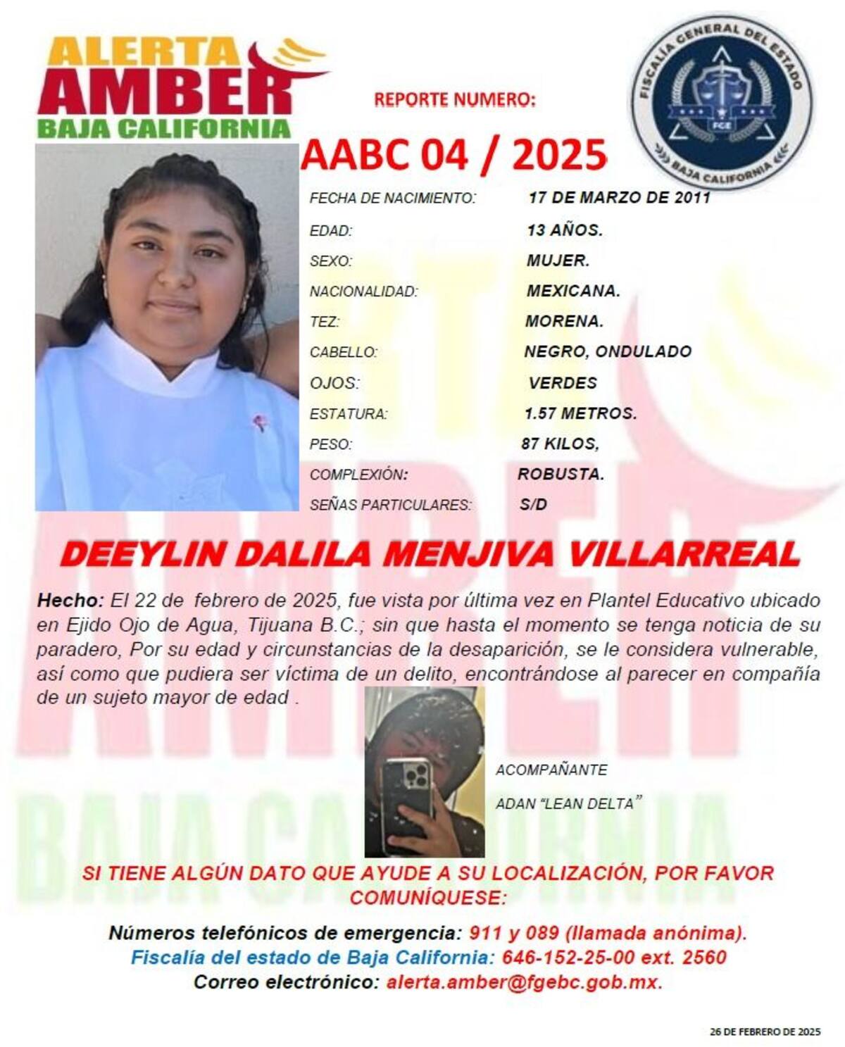 Deeylin Dalila Menjiva Villarreal fue vista por última vez el 22 de febrero de 2025.