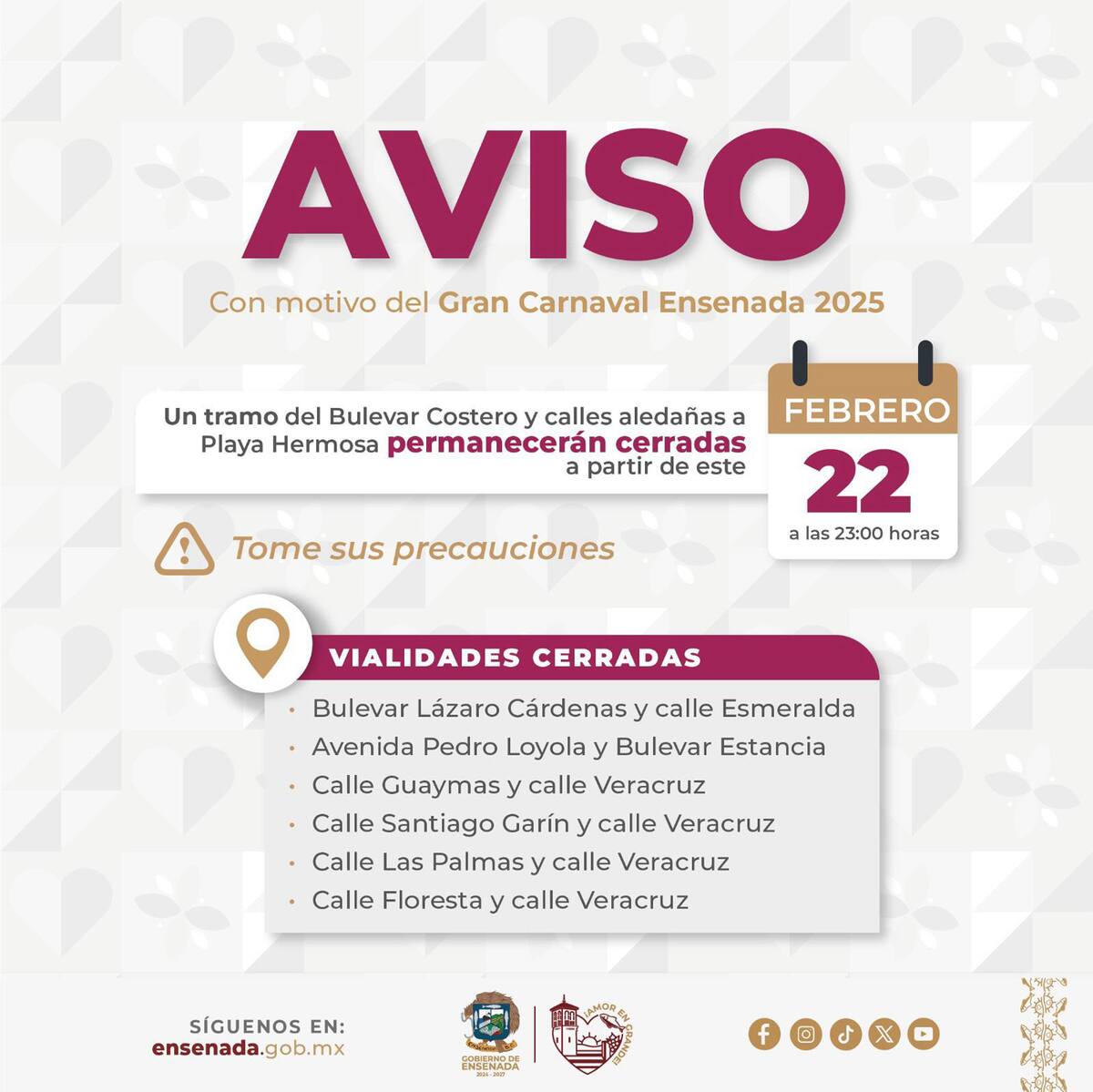 Cierre de vialidades por el Gran Carnaval de Ensenada 2025.