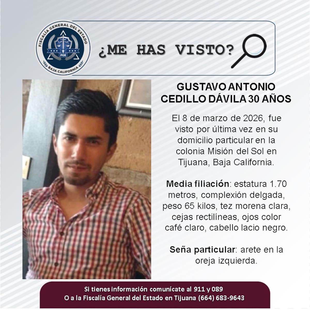 Fue visto por última vez el 8 de marzo de 2026.