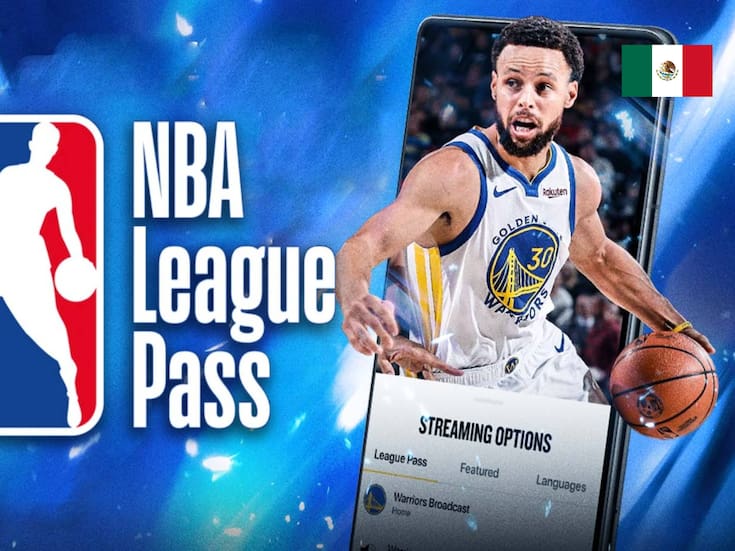 NBA League Pass 2025 en México: Precios, dispositivos y todo lo que necesitas saber