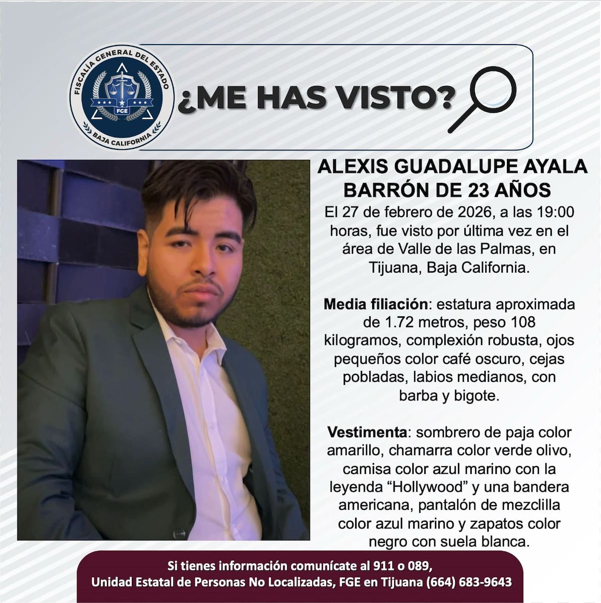 Fue visto por última vez el 27 de febrero de 2026.