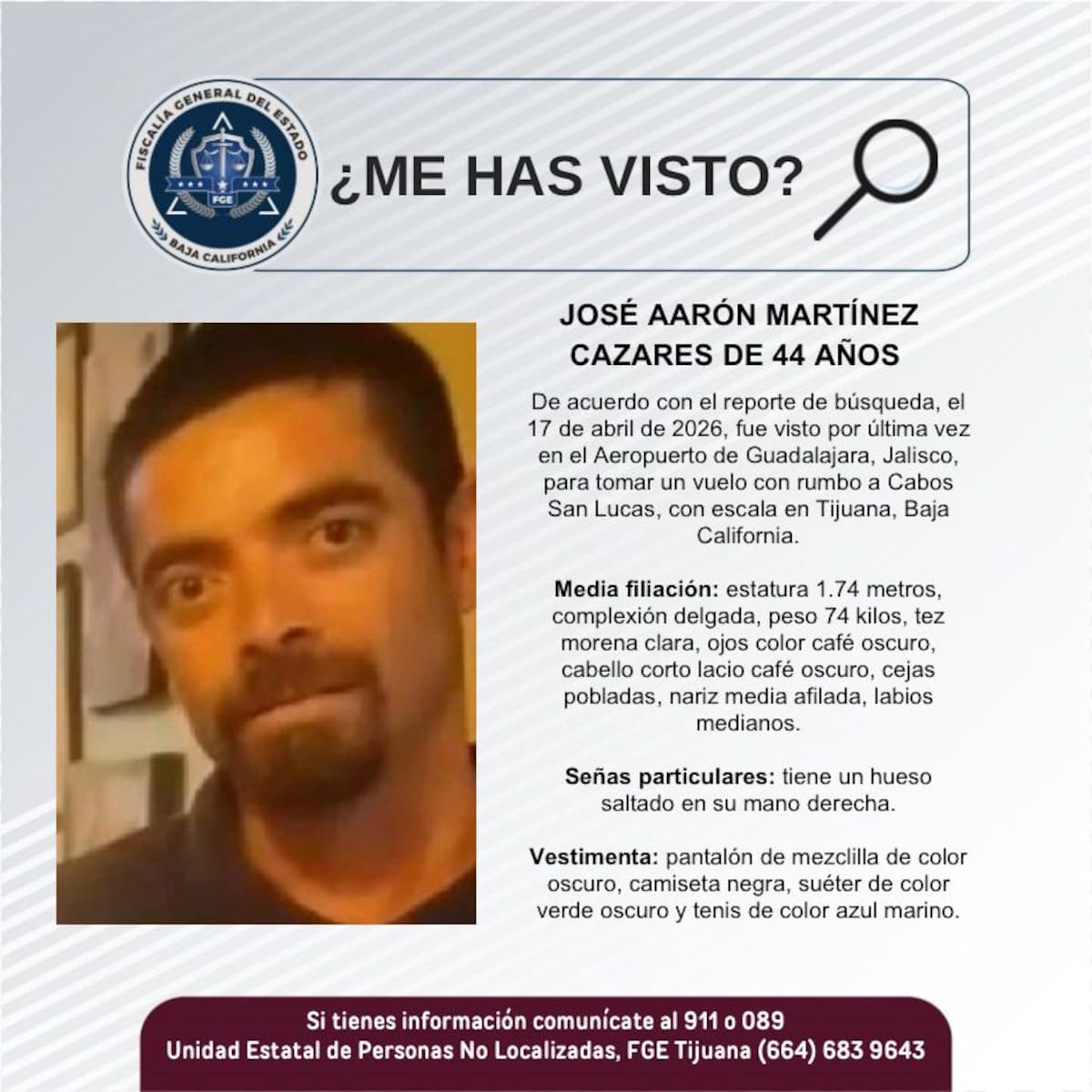 Fue visto por última vez en el Aeropuerto de Guadalajara, Jalisco, para tomar un vuelo con destino a Cabos San Lucas, con escala en Tijuana, Baja California.
Foto: Cortesía.