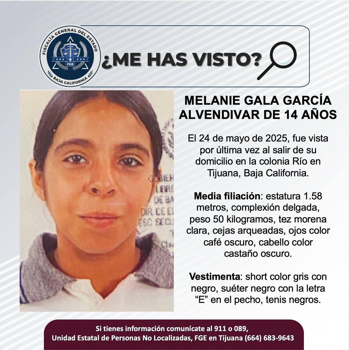 Melanie Gala García Alvendivar fue vista por última vez el 24 de mayo de 2025.
