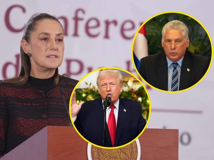 Pese a críticas de Donald Trump, México mantendrá su relación con Cuba pese a llamado de Estados Unidos: Claudia Sheinbaum