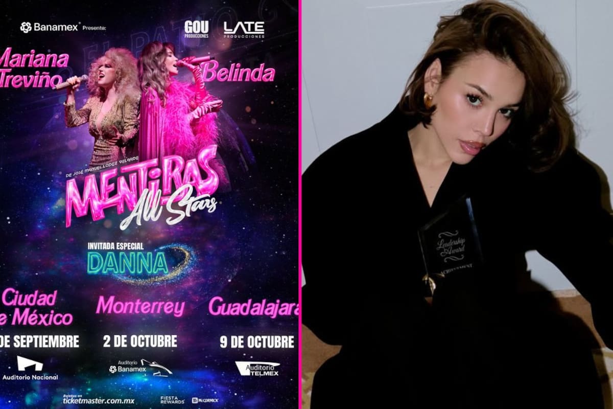 Danna Paola se integra a ‘Mentiras: All Stars’ junto a Belinda y Mariana Treviño con funciones en CDMX, Monterrey y Guadalajara
