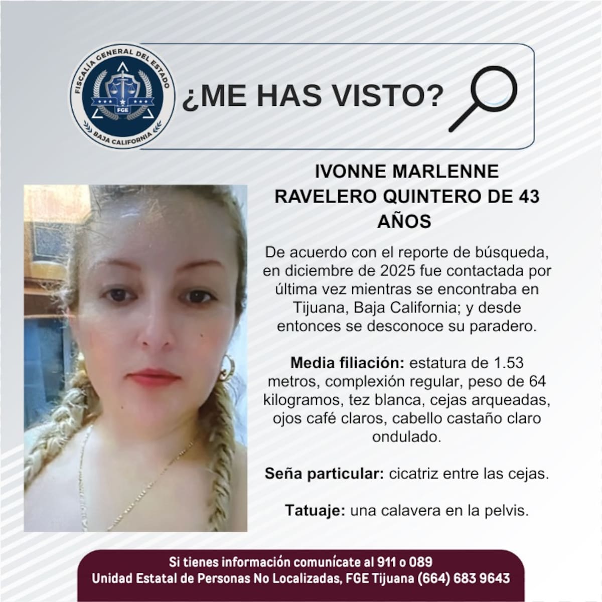 Fue visto por última vez en diciembre de 2025.